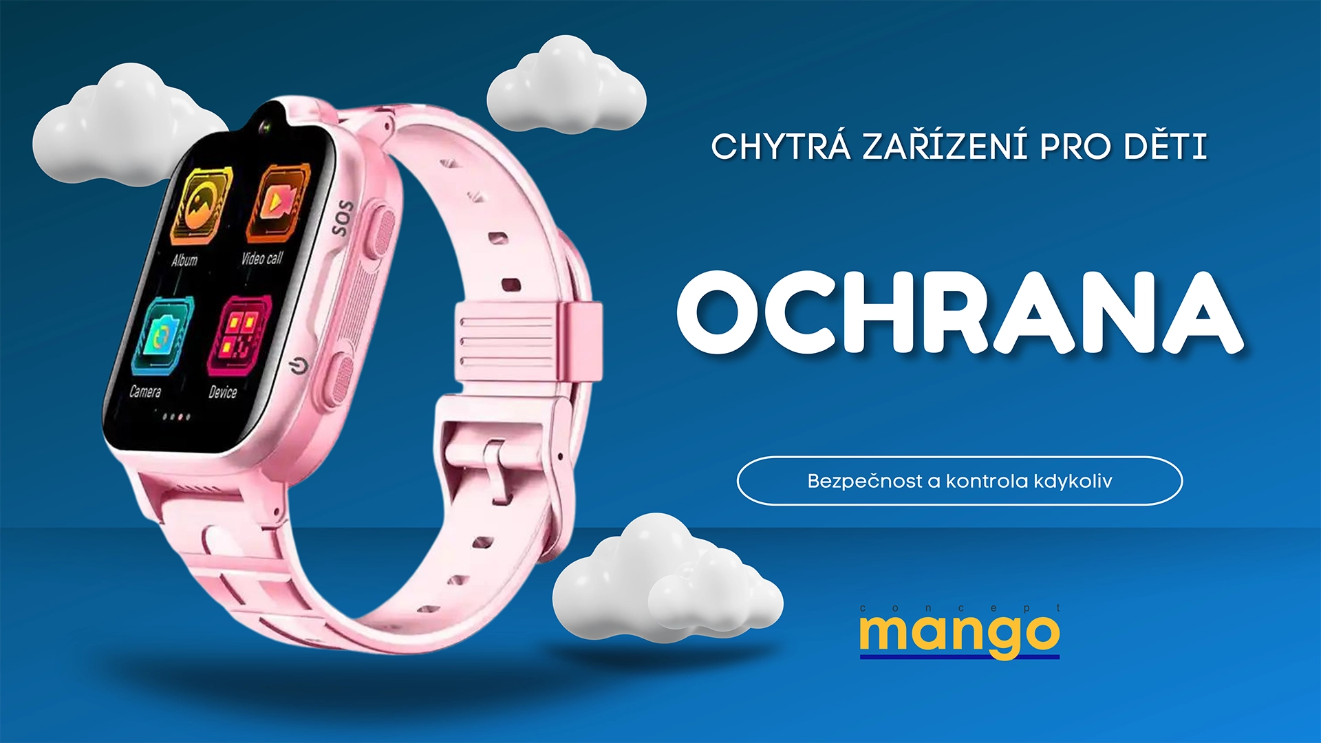 Dětské chytré hodinky - Concept Mango E-Commerce | Platforma pro online nákupy